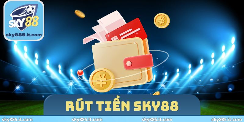 Rút tiền SKY88